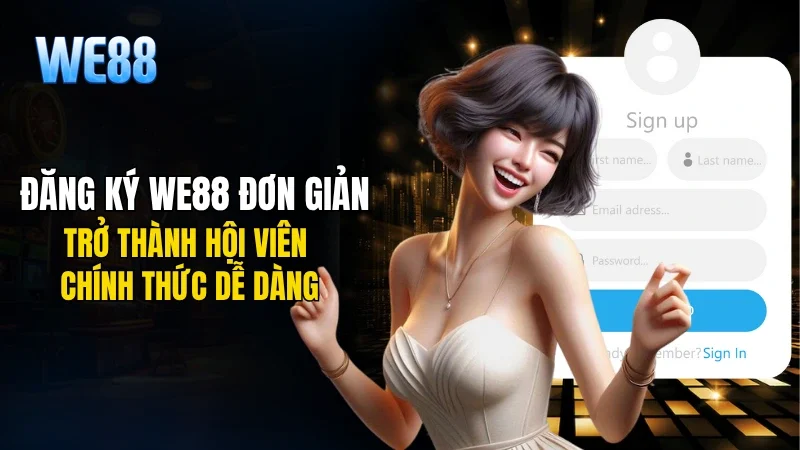 Đăng Ký WE88